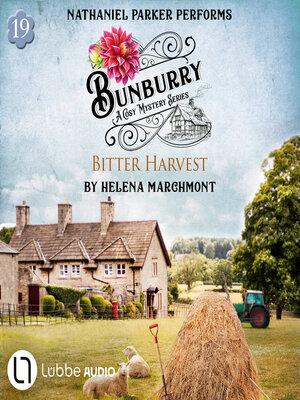 cover image of Bitter Harvest--Bunburry--A Cosy Mystery Series, Episode 19 (Unabridged)